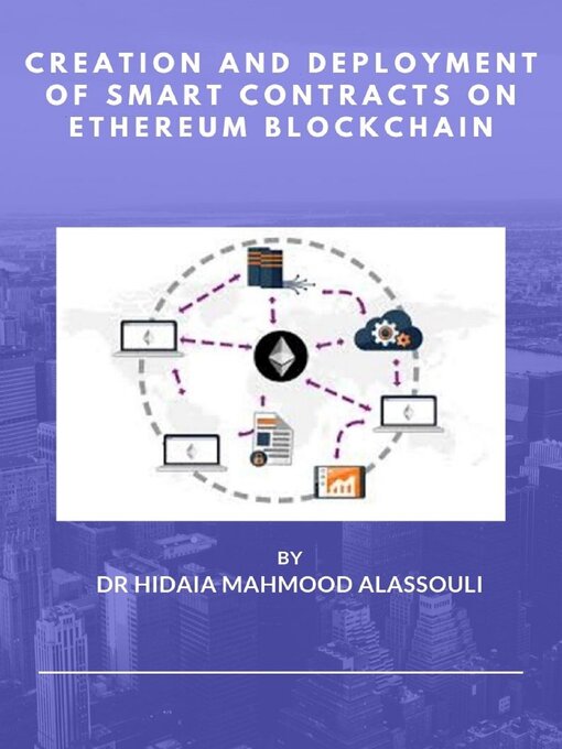 Cover image for Creation and Deployment of Smart Contracts on Ethereum Blockchain